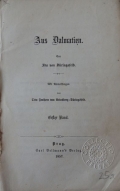 Düringsfeld Ida: Aus Dalmatien. Erster Band. / Zweiter Band. / Dritter Band.